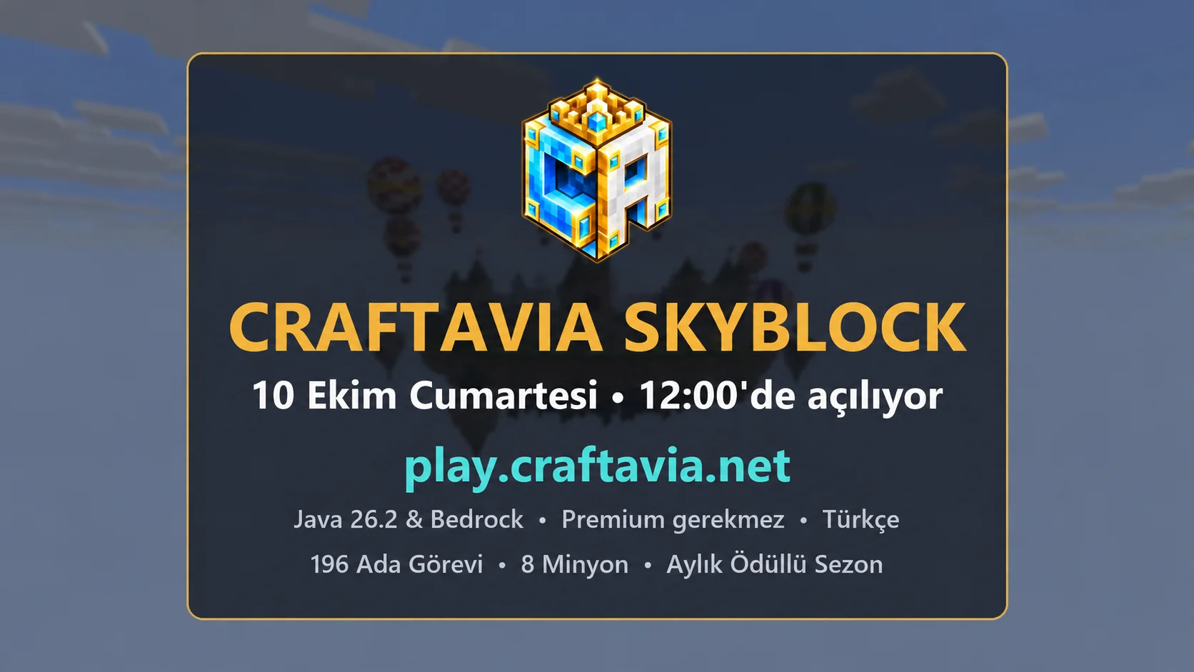 CRAFTAVIA Skyblock — 10 Ekim Cumartesi 12.00