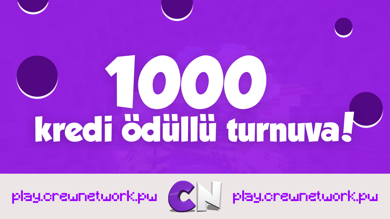 CrewNetwork1000KrediÖdüllüTurnuva.png