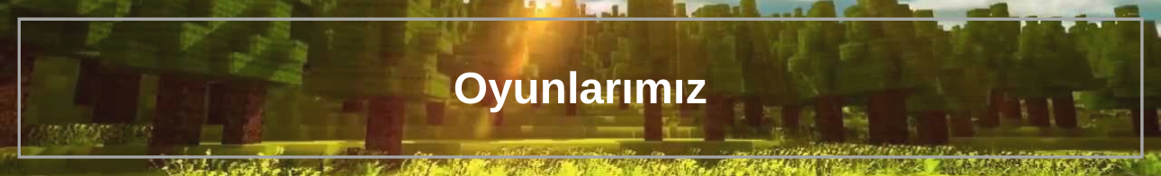 Oyunlarımız.png