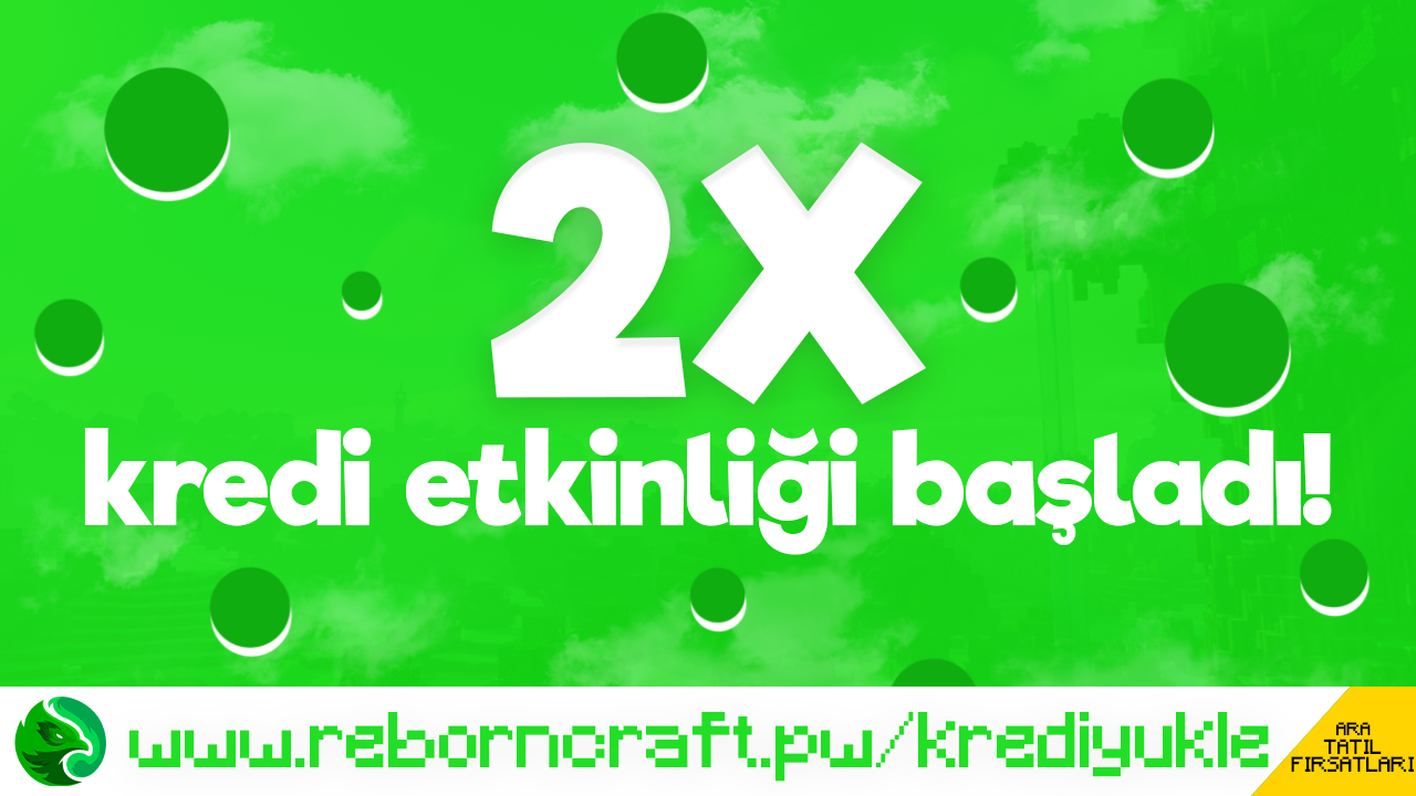 RebornCraft2xKrediEtkinliği2.png
