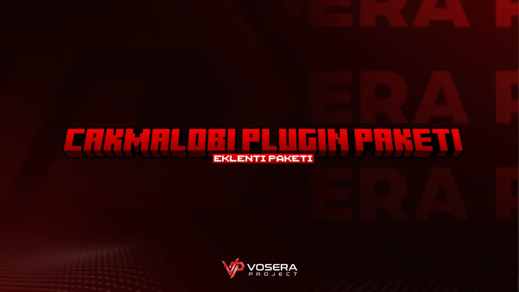 VoseraProject | Çakma Lobi Plugin Paketi