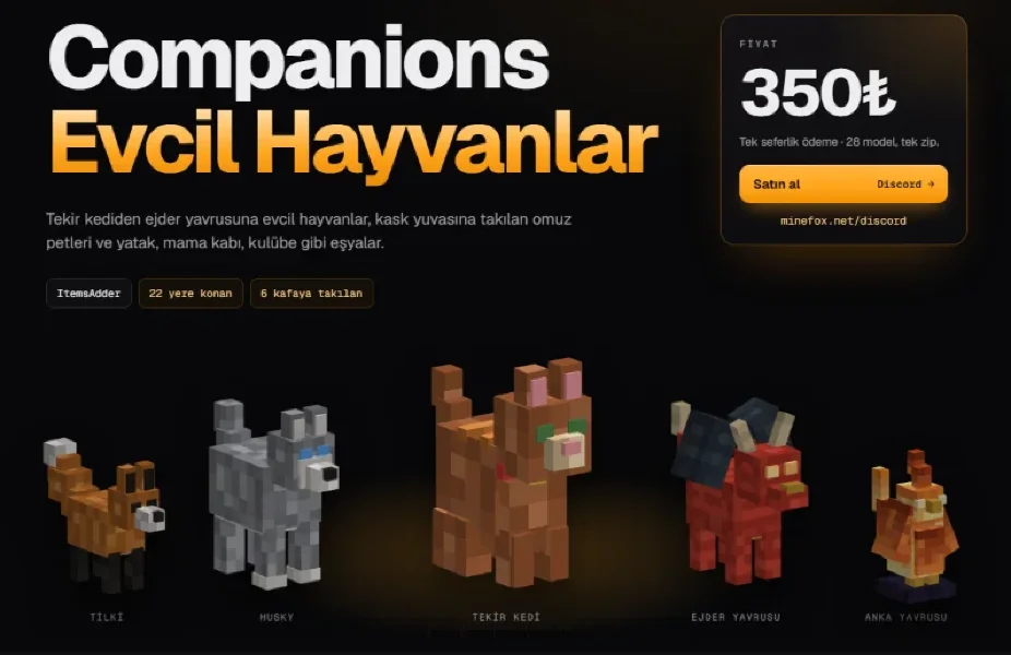 Evcil Hayvan Paketi | 28 Model | ItemsAdder | 350₺ | Minefox Studio
